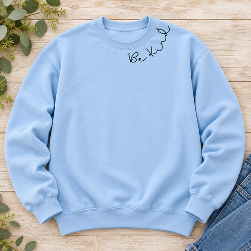 Be Kind Neckline Crewneck