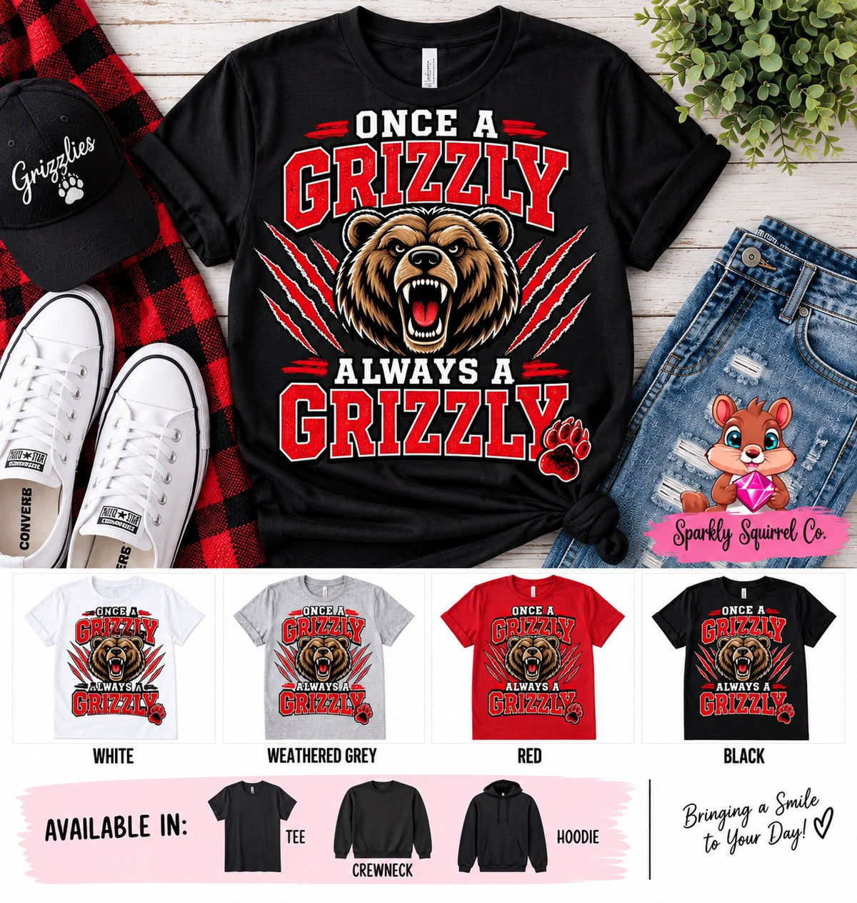 Once a Grizzly Always a Grizzly apparel mockup